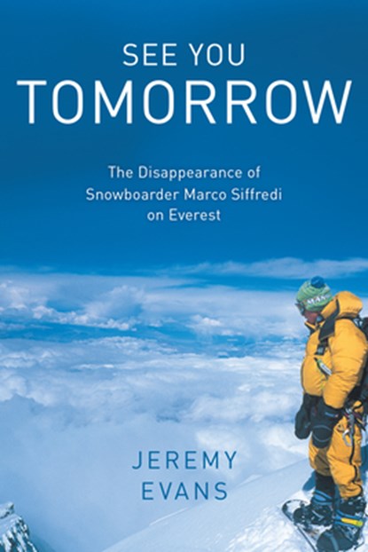 See You Tomorrow, Jeremy Evans - Paperback - 9781493077212