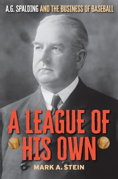 A League of His Own, Mark A. Stein - Gebonden - 9781493077656