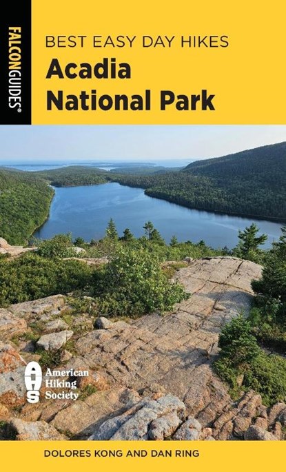 Best Easy Day Hikes Acadia National Park, Dolores Kong ; Dan Ring - Paperback - 9781493079612