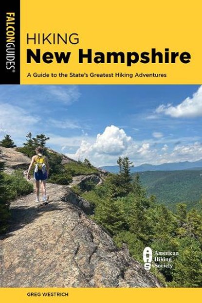 Hiking New Hampshire, Greg Westrich - Paperback - 9781493080007