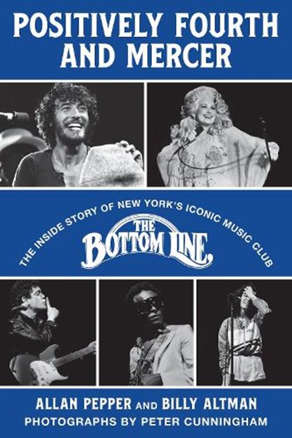 Positively Fourth and Mercer, Allan Pepper ; Billy Altman - Gebonden - 9781493080144