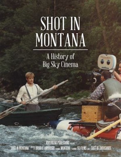 Shot in Montana, Brian D'Ambrosio - Ebook - 9781493080533