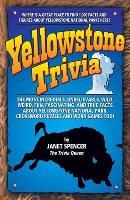 Yellowstone Trivia, Janet Spencer - Ebook - 9781493080540