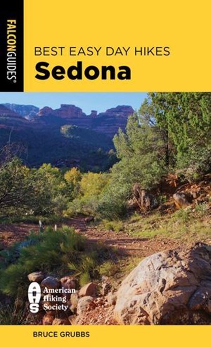 Best Easy Day Hikes Sedona, Bruce Grubbs - Ebook - 9781493080939