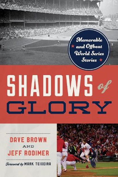 Shadows of Glory, Dave Brown ; Jeff Rodimer - Paperback - 9781493081295