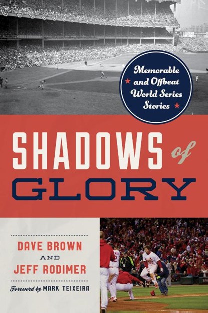 Shadows of Glory, Dave Brown ; Jeff Rodimer - Paperback - 9781493081295