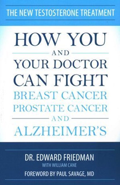 New Testosterone Treatment, Edward Friedman ; William Cane - Ebook - 9781493083671