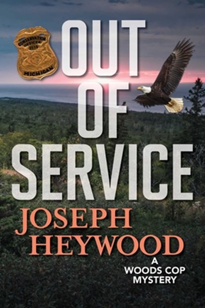 Out of Service, Joseph Heywood - Gebonden - 9781493085675