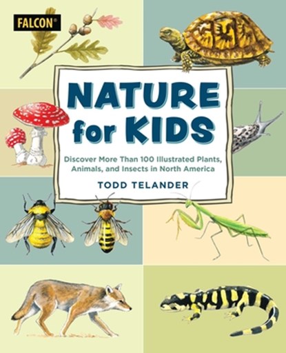 Nature for Kids, Todd Telander - Paperback - 9781493085958