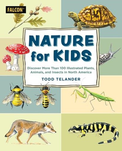 Nature for Kids, Todd Telander - Paperback - 9781493085958