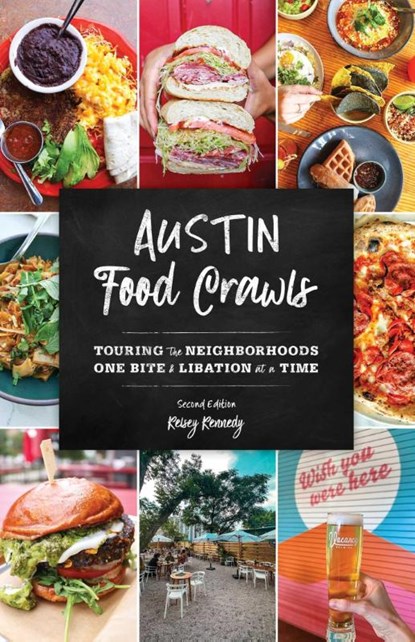 Austin Food Crawls, Kelsey Kennedy - Paperback - 9781493086818
