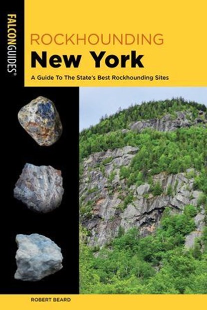 Rockhounding New York, Robert Beard - Ebook - 9781493087310