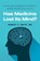 Has Medicine Lost Its Mind?, Robert C. Smith - Gebonden - 9781493087655