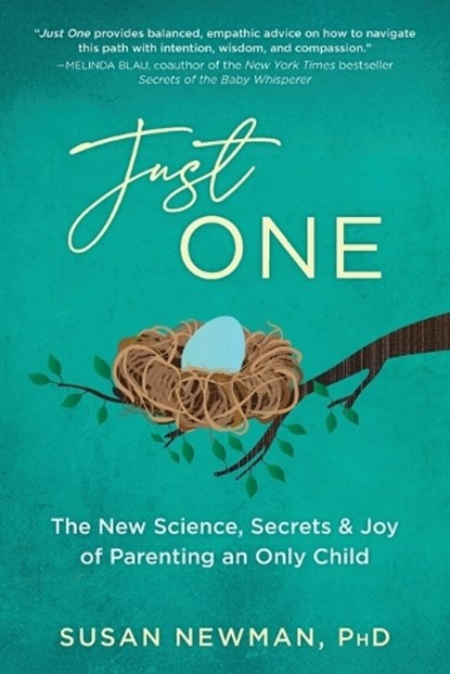 Just One, Susan Newman - Paperback - 9781493088584