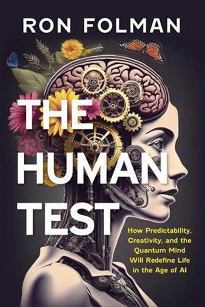 Human Test, Ron Folman, PhD - Ebook - 9781493089215