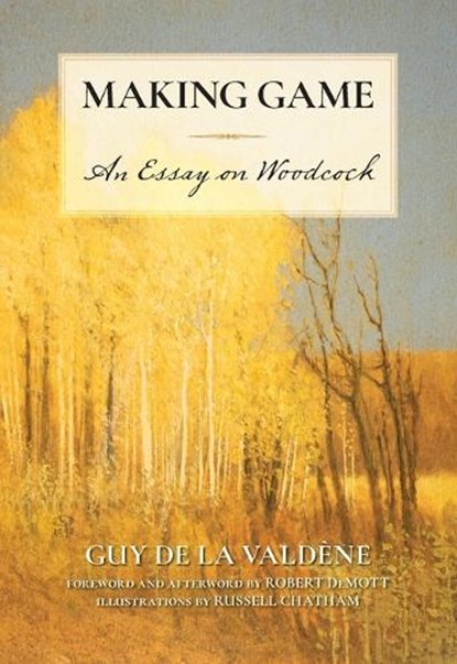 Making Game, Guy de la Valdene - Paperback - 9781493089284