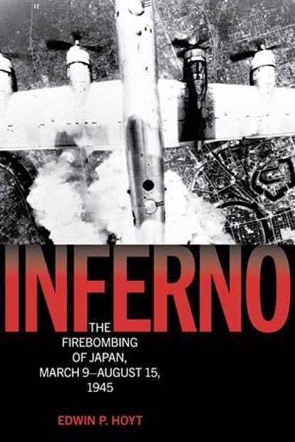 Inferno, Edwin P. Hoyt - Ebook - 9781493090686
