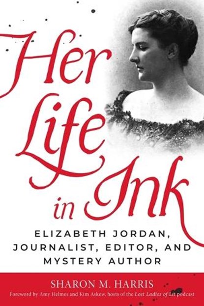 Her Life in Ink, Sharon M. Harris - Gebonden - 9781493092161