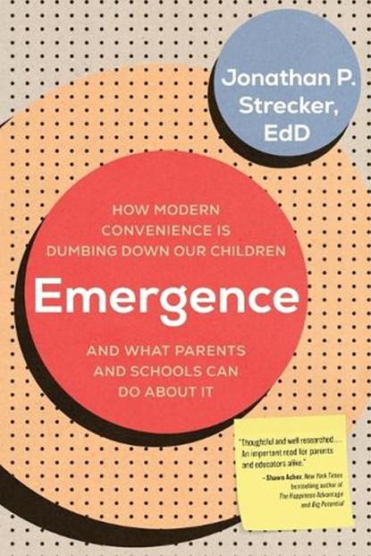Emergence, Jonathan P. Strecker - Paperback - 9781493094257