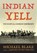 Indian Yell, Michael Blake - Paperback - 9781493094882