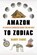 Amazon to Zodiac, Barry Evans - Gebonden - 9781493098347