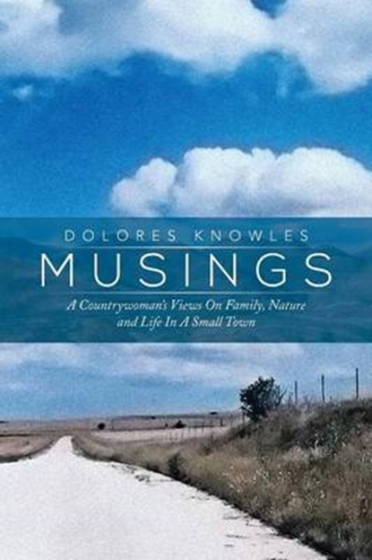 Musings, KNOWLES,  Dolores - Paperback - 9781493155729