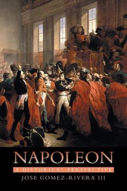 Napoleon, Jose Gomez-Rivera - Overig - 9781493162949