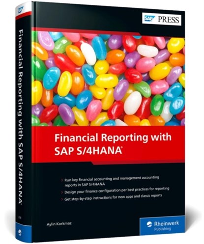 Financial Reporting with SAP S/4HANA, Aylin Korkmaz - Gebonden - 9781493221882
