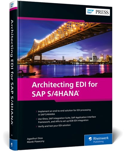 Architecting EDI for SAP S/4HANA, Agasthuri Doss ; Marek Piaseczny - Gebonden - 9781493224586