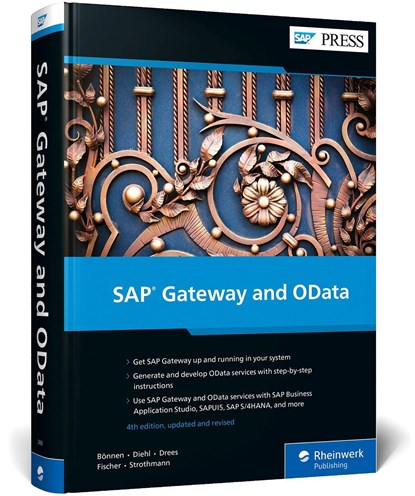 SAP Gateway and OData, Carsten Bönnen ;  Ludwig Diehl ;  Volker Drees ;  André Fischer ;  Karsten Strothmann - Gebonden - 9781493224685