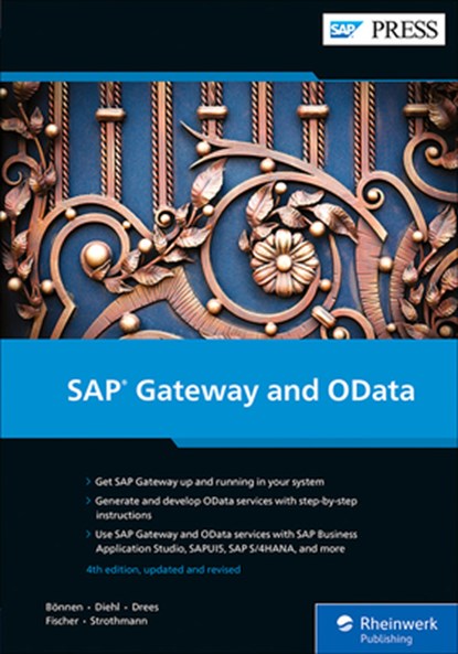 SAP Gateway and OData, Carsten Boennen ; Ludwig Diehl ; Volker Drees ; Andre Fischer - Gebonden - 9781493224685