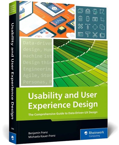 Usability and User Experience Design, Benjamin Franz ; Michaela Kauer-Franz - Paperback - 9781493224968