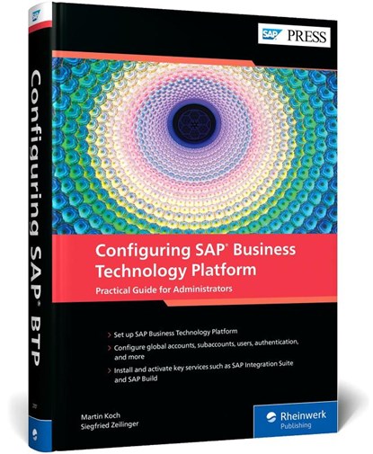 Configuring SAP Business Technology Platform, Martin Koch - Gebonden - 9781493227075