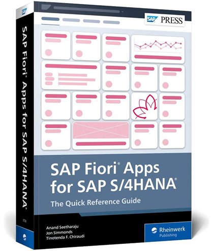 SAP Fiori Apps for SAP S/4HANA, Anand Seetharaju ; Tinotenda F. Chiraudi ; Jon Simmonds - Paperback - 9781493227235