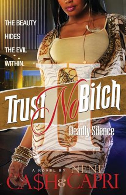 Trust No Bitch 2, Nene Capri - Paperback - 9781493515295