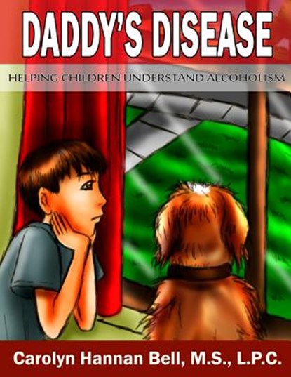 Daddy's Disease, Carolyn Hannan Bell - Paperback - 9781493536757