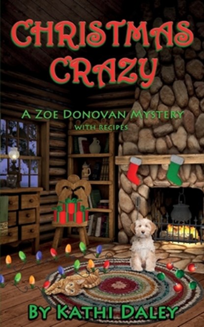 Christmas Crazy, Kathi Daley - Paperback - 9781493720965