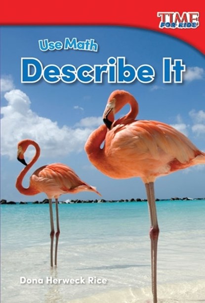 Use Math, Dona Herweck Rice - Paperback - 9781493821426