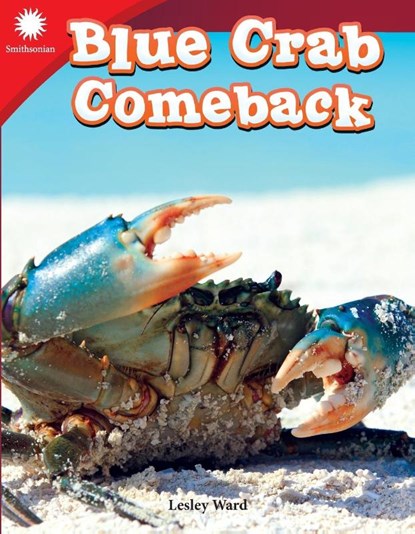 Blue Crab Comeback, Lesley Ward - Paperback - 9781493866908