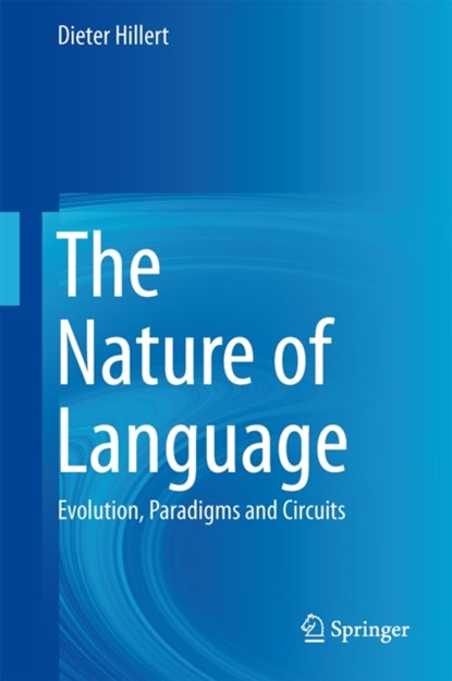 The Nature of Language, niet bekend - Gebonden - 9781493906086