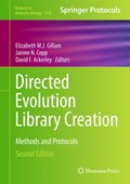 Directed Evolution Library Creation | Elizabeth M.J. Gillam ; Janine N. Copp ; David Ackerley | 