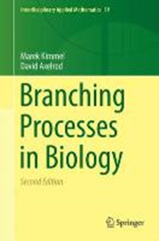 Branching Processes in Biology
