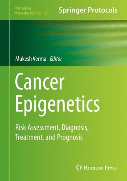 Cancer Epigenetics, Mukesh Verma - Gebonden - 9781493918034