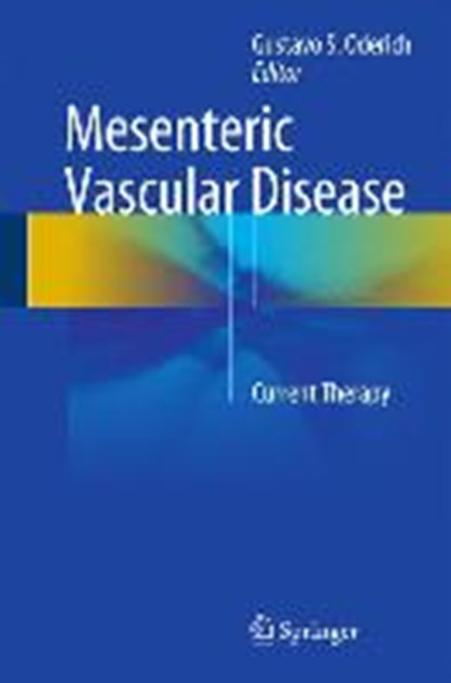 Mesenteric Vascular Disease, ODERICH,  Gustavo S. - Gebonden - 9781493918461