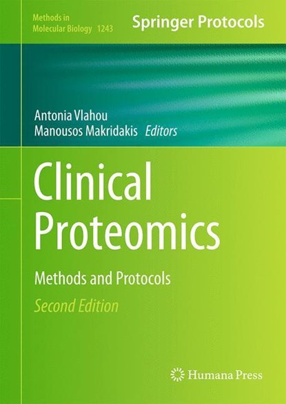 Clinical Proteomics, Manousos Makridakis ;  Antonia Vlahou - Gebonden - 9781493918713