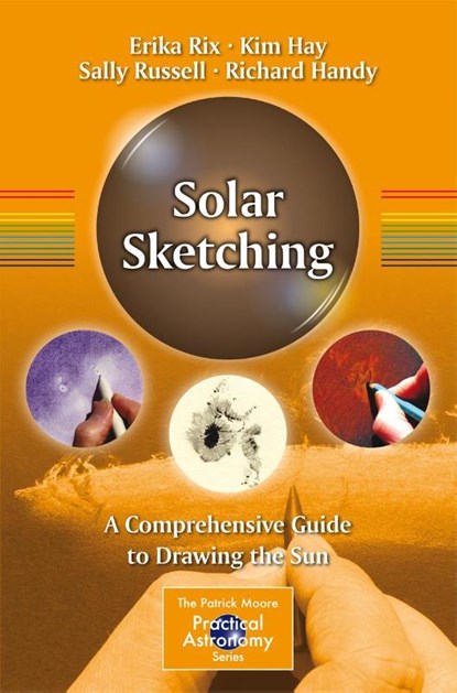 Solar Sketching, Erika Rix ; Kim Hay ; Sally Russell ; Richard Handy - Paperback - 9781493929009