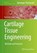 Cartilage Tissue Engineering, niet bekend - Gebonden - 9781493929375