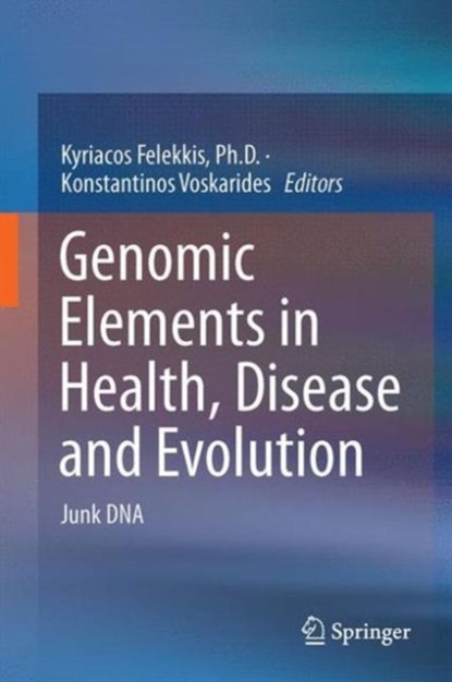 Genomic Elements in Health, Disease and Evolution, niet bekend - Gebonden - 9781493930692