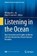 Listening in the Ocean, AU,  Whitlow W. L. ; Lammers, Marc O. - Gebonden - 9781493931750