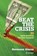 Beat the Crisis: 33 Quick Solutions for Your Company, Hermann Simon - Paperback - 9781493940400